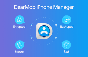 dearmob iphone manager crack Free Download