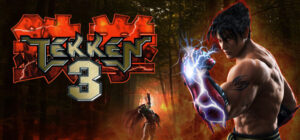 Tekken 3 Crack Free Download Full Version [Updated]